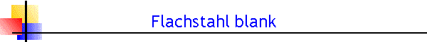 Flachstahl blank