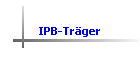 IPB-Träger