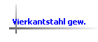 Vierkantstahl gew.