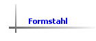 Formstahl